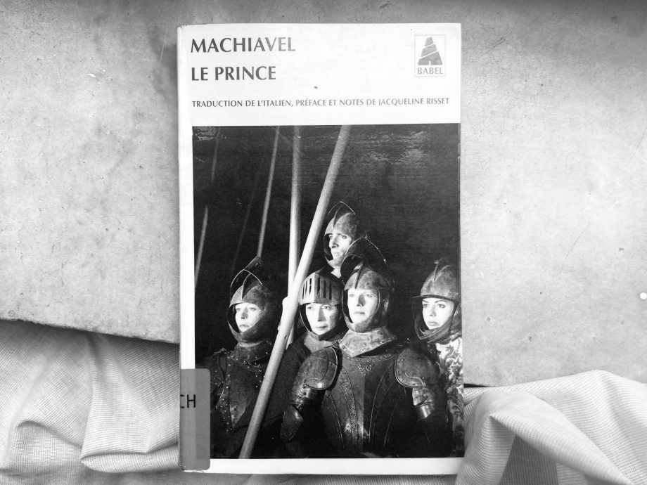 Le Prince de Machiavel, pourquoi la cruauté est aussi nécessaire