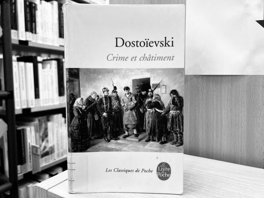 Crime et châtiment – Dostoïevski